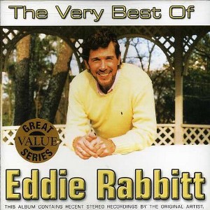 Eddie Rabbitt - The Very Best Of Eddie Rabbitt (CD) - 1 of 1