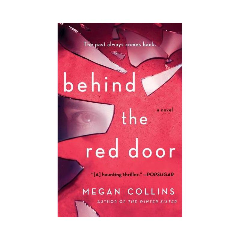Behind the Red Door - by  Megan Collins (Paperback), 1 of 2