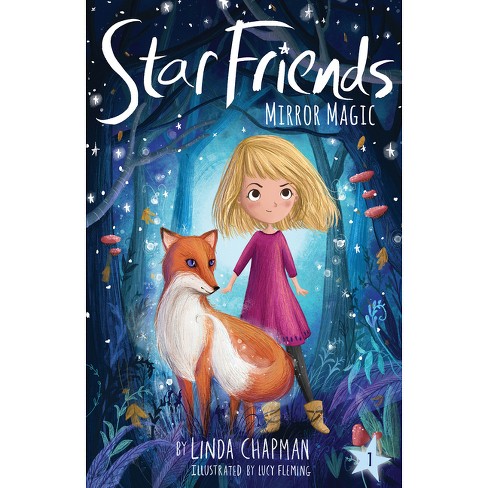 Star Friends Mirror Magic - by Linda Chapman (Paperback) - image 1 of 1