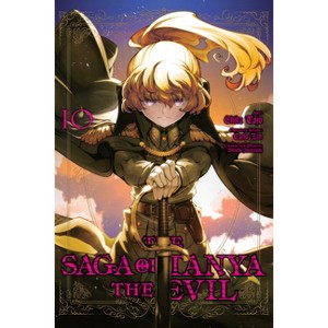 The Saga of Tanya the Evil, Vol. 10 (Manga) - (Saga of Tanya the Evil (Manga)) by  Carlo Zen (Paperback) - 1 of 1