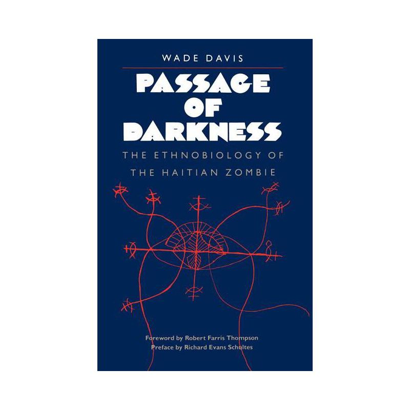 Passage of Darkness - by  Wade Davis (Paperback), 1 of 2
