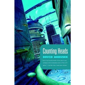 Counting Heads - by  David Marusek (Paperback) - 1 of 1