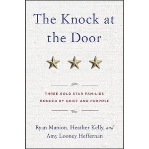The Knock at the Door - by  Ryan Manion & Heather Kelly & Amy Looney (Hardcover) - 1 of 1