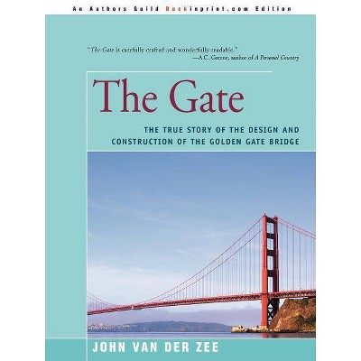 The Gate - by  John Van Der Zee (Paperback)