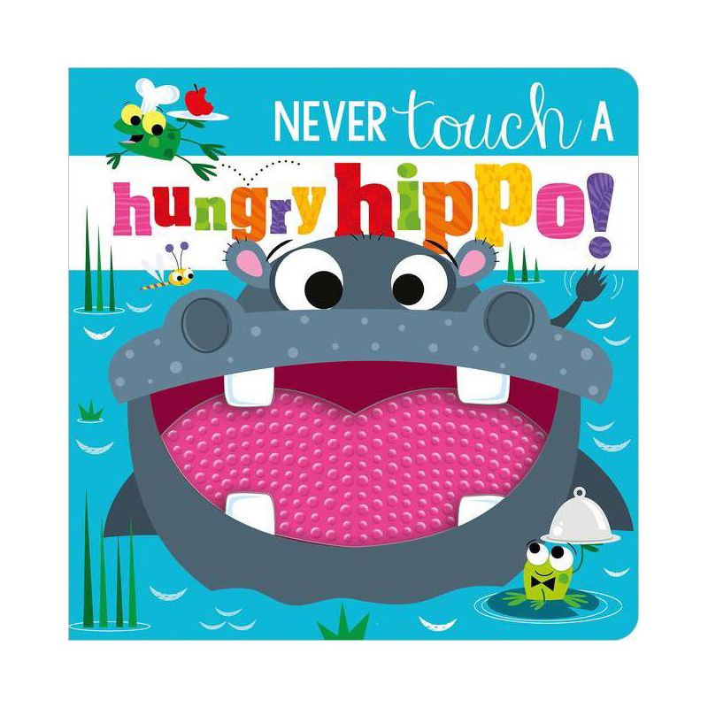 Never Touch a Hungry Hippo! - by Rosie Greening (Hardcover), 1 of 2