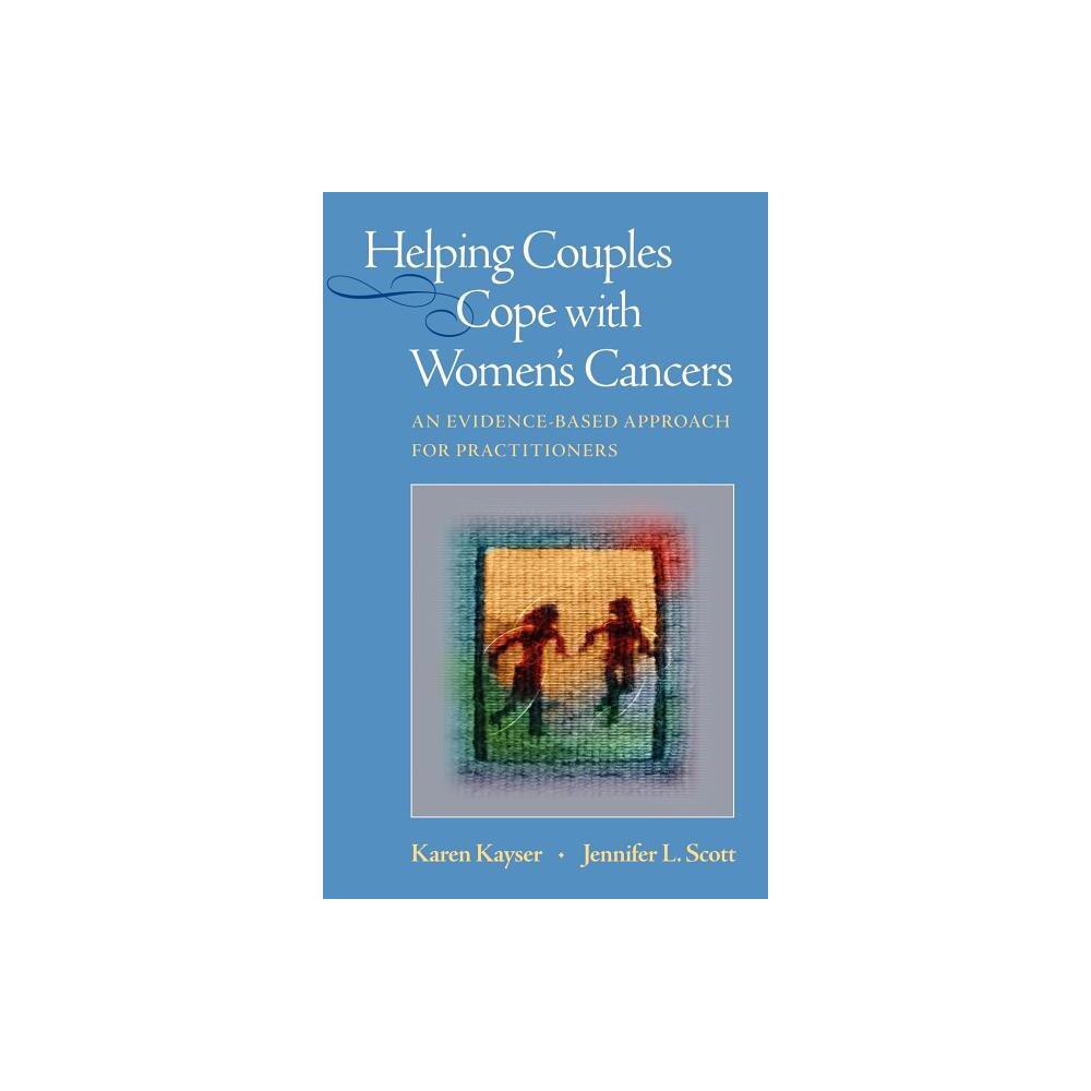 ISBN 9780387748023 product image for Helping Couples Cope with Women's Cancers - by Karen Kayser & Jennifer L Scott ( | upcitemdb.com