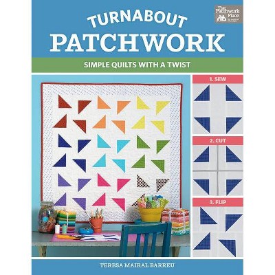 Turnabout Patchwork - by  Teresa Mairal Barreu (Paperback)