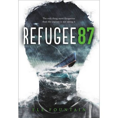 Refugee 87 - by  Ele Fountain (Paperback)