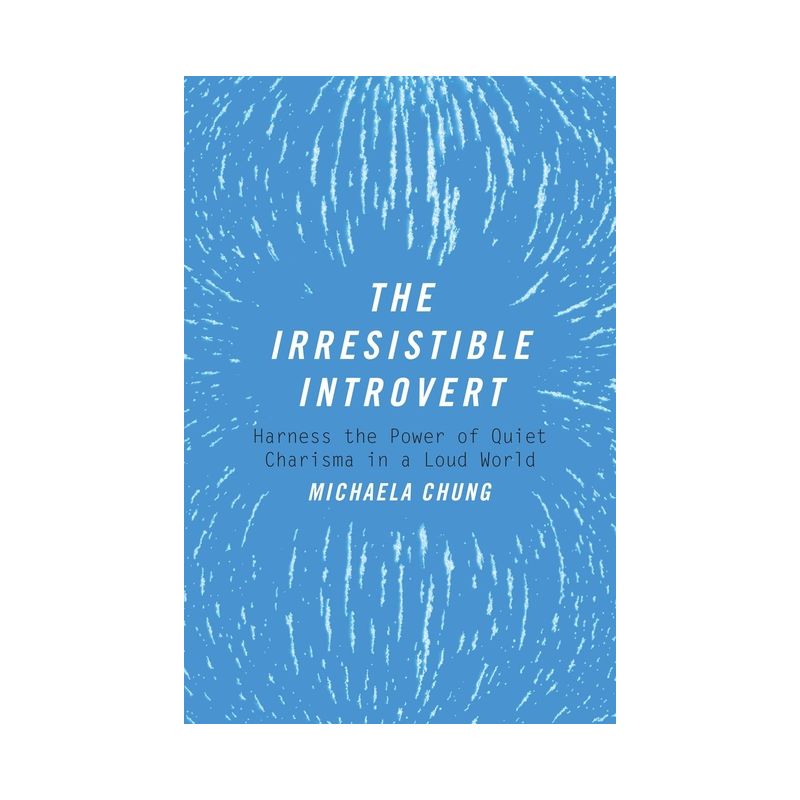 The Irresistible Introvert - by  Michaela Chung (Paperback), 1 of 2