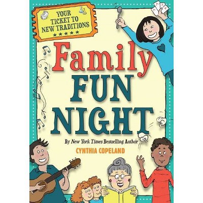 Family Fun Night - 2nd Edition by  Cynthia L Copeland (Paperback)