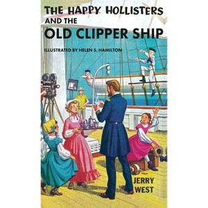 The Happy Hollisters and the Old Clipper Ship - by Jerry West - 1 of 1