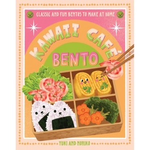 Kawaii Café Bento - by  Yuko & Noriko (Hardcover) - 1 of 1