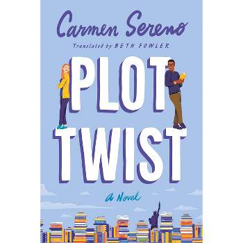 Plot Twist - by  Carmen Sereno (Paperback)
