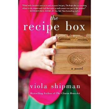 The Recipe Box - (Heirloom Novels) by Viola Shipman (Paperback)