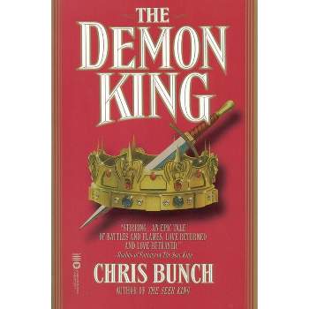 The Demon King - by  Chris Bunch (Paperback)