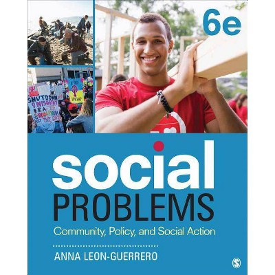 Social Problems - 6th Edition by  Anna Y Leon-Guerrero (Paperback)