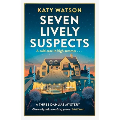 Seven Lively Suspects - by Katy Watson