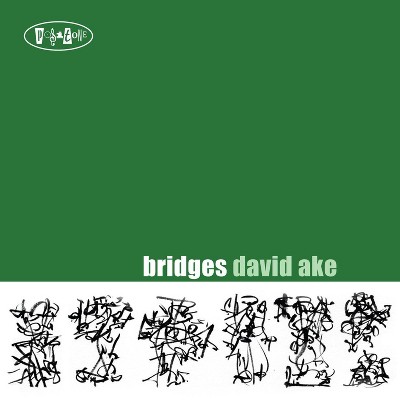 David Ake - Bridges (Digipak) * (CD)