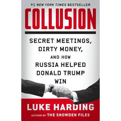  Collusion - by  Luke Harding (Paperback) 