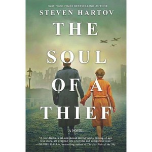 Soul Of A Thief - By Steven Hartov ( Paperback ) - 1 of 1