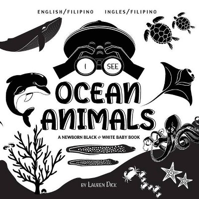 I See Ocean Animals - Large Print by  Lauren Dick (Paperback)