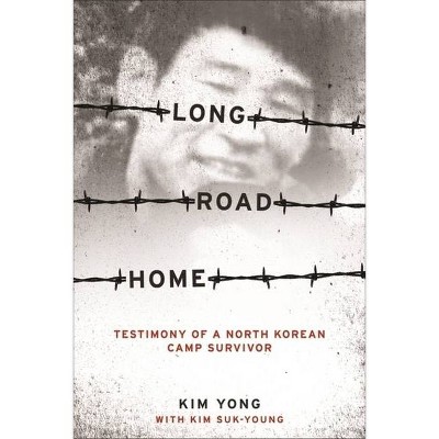 Long Road Home - by  Yong Kim (Paperback)