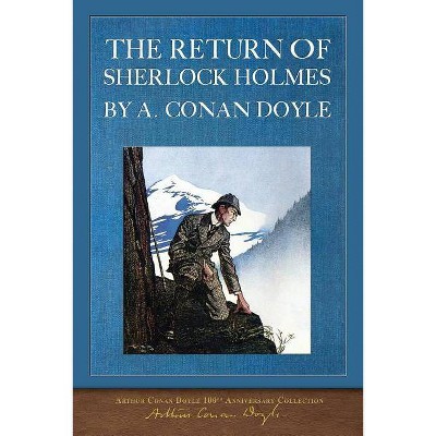 The Return of Sherlock Holmes - by  Arthur Conan Doyle (Paperback)