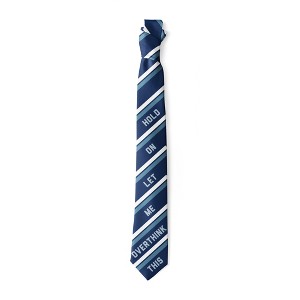 Crazy Dog T-Shirts Hold On Let Me Overthink This Necktie Sarcastic Tie Funny Ties for Men Nerdy Neckties - 1 of 4