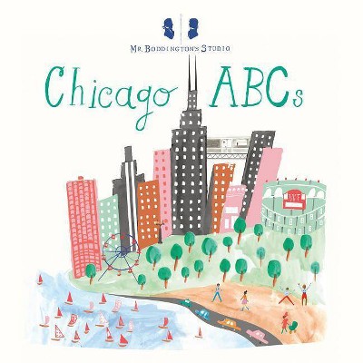 Mr. Boddington's Studio: Chicago ABCs - by  MR Boddington's Studio (Board Book)