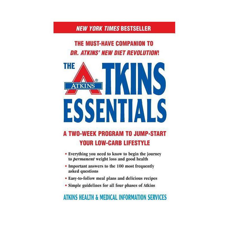 The Atkins Essentials - by  Atkins Health & Medical Information Serv (Paperback), 1 of 2