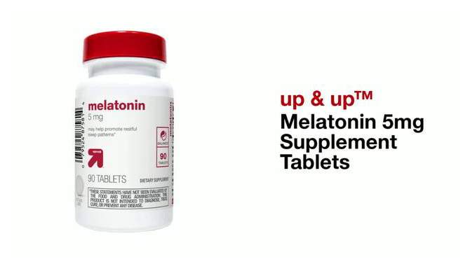 Melatonin 5mg Supplement Tablets - up & up™, 2 of 5, play video