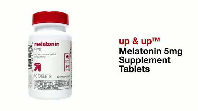 Melatonin 5mg Supplement Tablets - up & up™, 2 of 5, play video