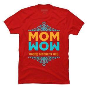 Men's Design By Humans Happy Mother's Day Mom Wow By tmsarts T-Shirt - 1 of 2