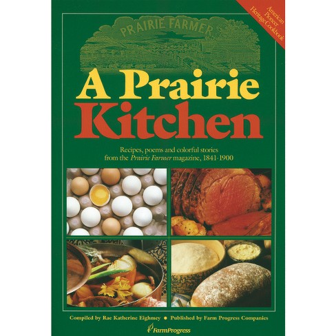 A Prairie Kitchen - (Paperback) - image 1 of 1