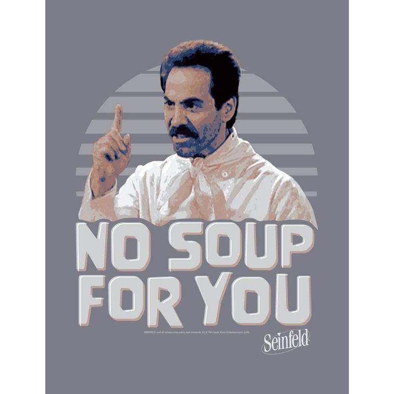 Women's Seinfeld No Soup For You Photo T-Shirt, 2 of 6