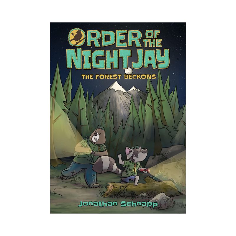 Order of the Night Jay (Book One): The Forest Beckons - by  Jonathan Schnapp (Paperback), 1 of 2