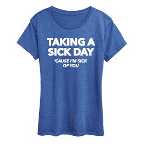 Women's - Instant Message - Taking A Sick Day Short Sleeve Graphic T-Shirt - 1 of 4