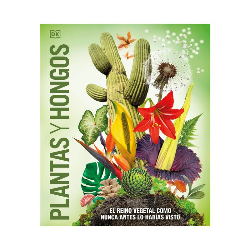Plantas Y Hongos (Knowledge Encyclopedia Plants and Fungi!) - by  DK (Hardcover), 1 of 2