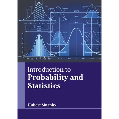 Introduction To Probability And Statistics - By Hubert Murphy ...