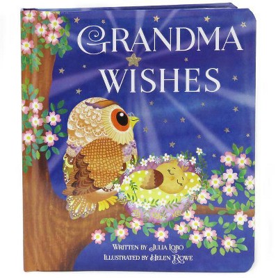 GRANDMA WISHES (Julia Lobo) (Board Book)