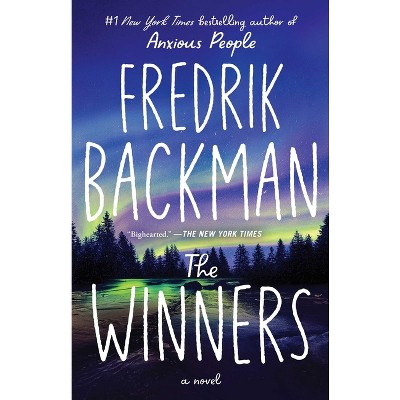 The Winners - (Beartown) by Fredrik Backman