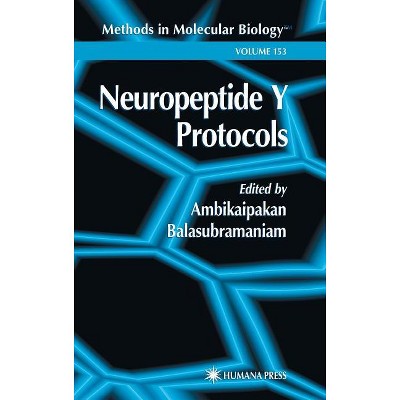Neuropeptide Y Protocols - (Methods in Molecular Biology) by  Ambikaipakan Balasubramaniam (Hardcover)