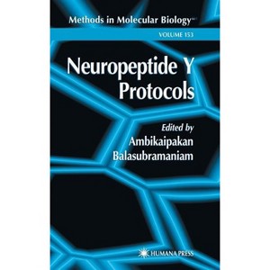 Neuropeptide Y Protocols - (Methods in Molecular Biology) by  Ambikaipakan Balasubramaniam (Hardcover) - 1 of 1