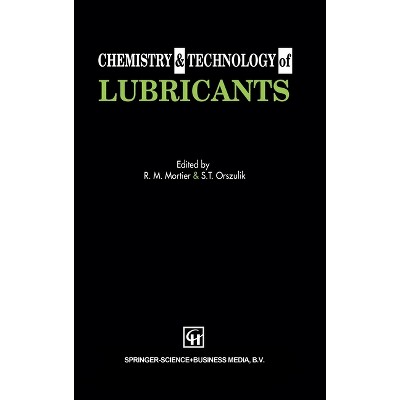 Chemistry & Tech Lub Ricants - (Hardcover)