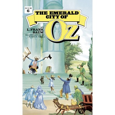 Emerald City of Oz - by  L Frank Baum (Paperback)