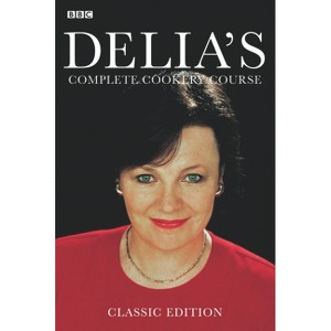 Delia Smith's Complete Cookery Course - (Paperback) - 1 of 1