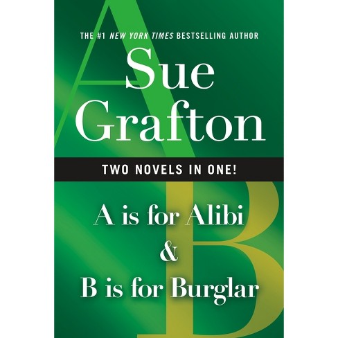 A is for Alibi & B Is for Burglar - (Kinsey Millhone Alphabet Mysteries) by  Sue Grafton (Paperback)