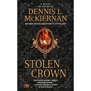Stolen Crown - (Mithgar) by  Dennis L McKiernan (Paperback) - 1 of 1