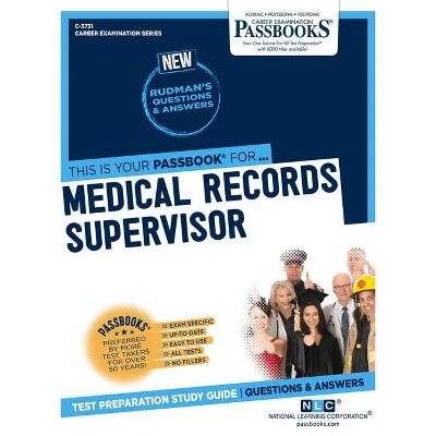 Medical Records Supervisor, 3731 - (Career Examination) by  National Learning Corporation (Paperback)