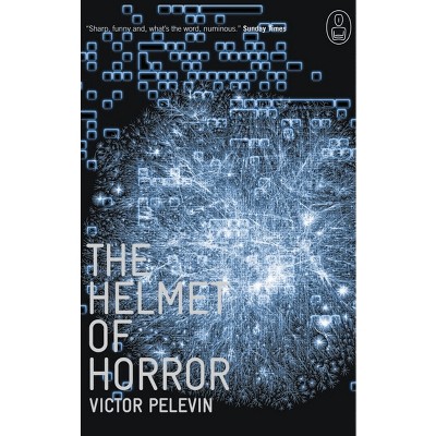The Helmet of Horror - (Myths) by  Victor Pelevin (Paperback)
